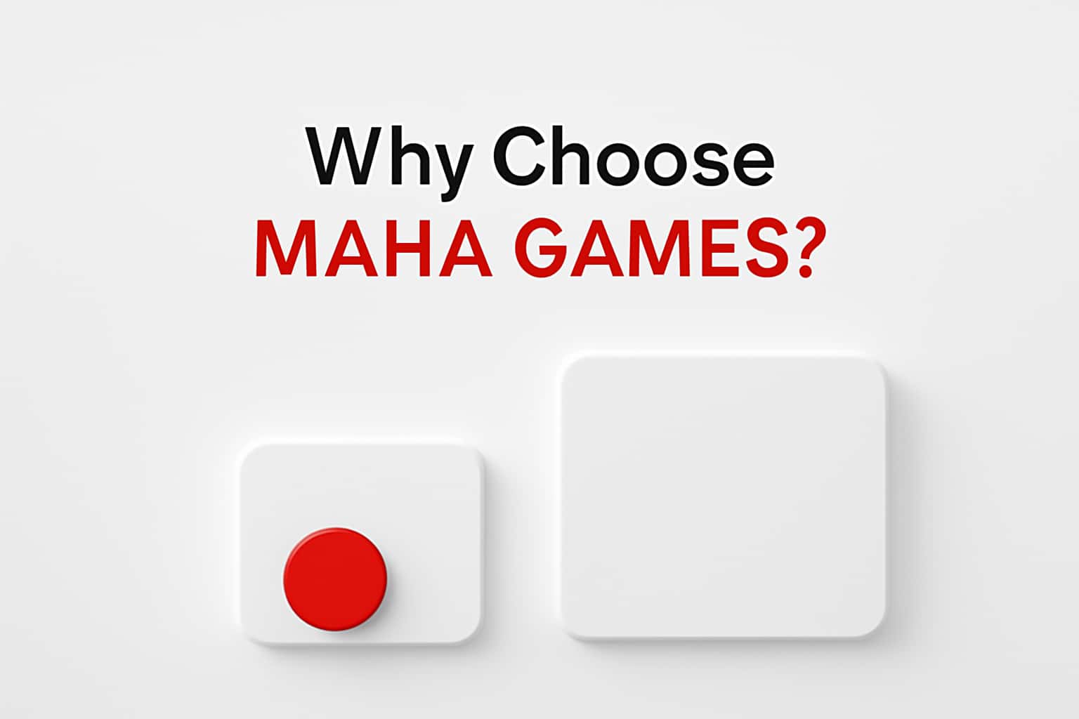 Why Choose Maha Games? Interface